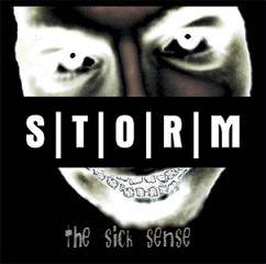Storm (GER-1) : The Sick Sense